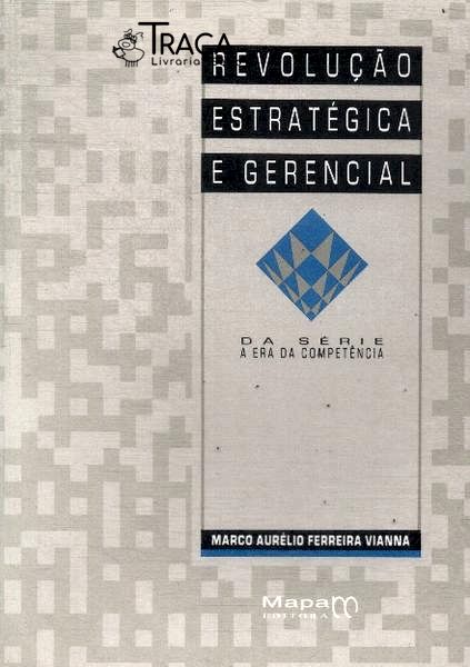 Revolução Estratégica e Gerencial