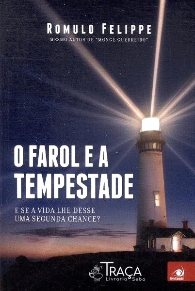 O Farol E A Tempestade