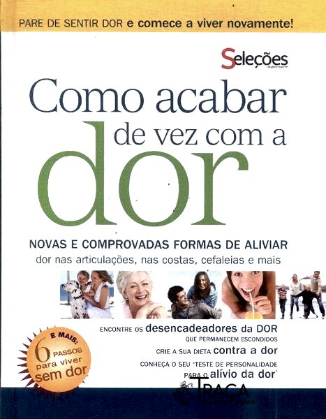 Como Acabar de Vez com a Dor