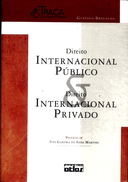 Direito Internacional Público e Direito Internacional Privado (2007)