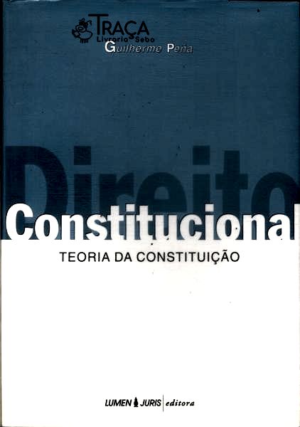 Direito Constitucional: Teoria da Constituição (2003)