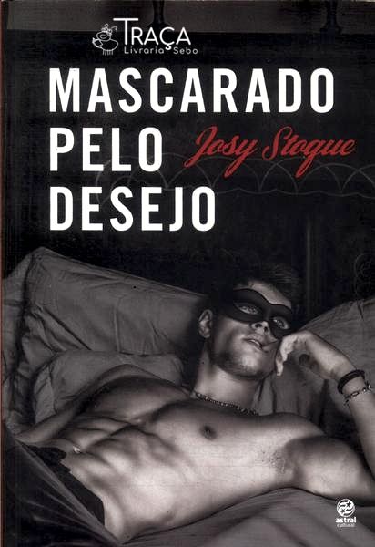 Mascarado Pelo Desejo
