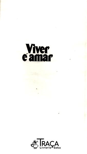 Viver É Amar