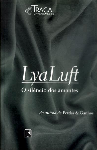 Os Silêncios dos Amantes