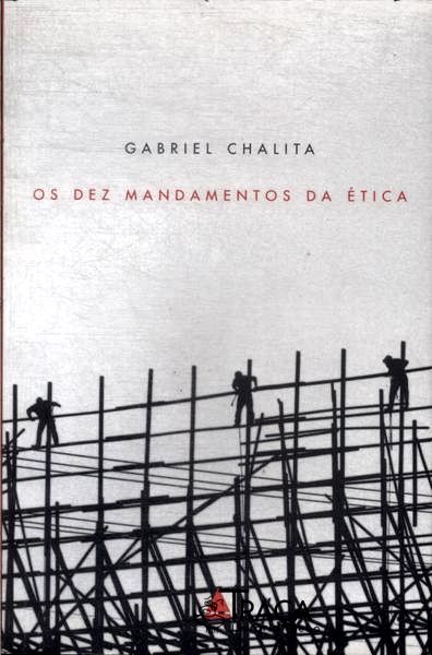 Os Dez Mandamentos Da Ética
