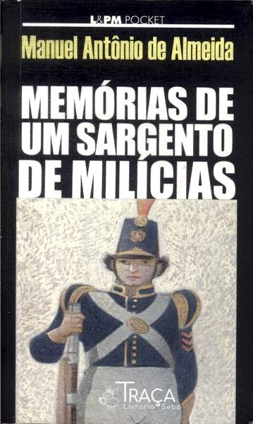 Memórias De Um Sargento De Milícias