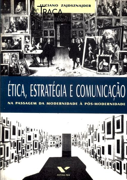 Ética Estratégia E Comunicação
