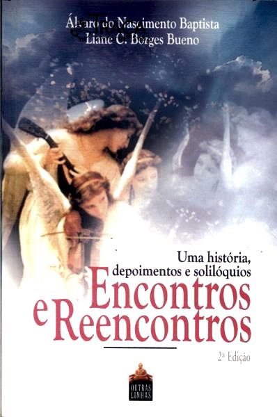 Encontros e Reencontros