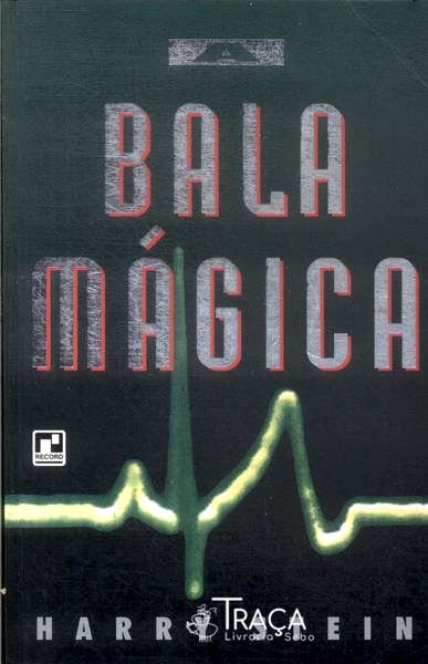 A Bala Mágica