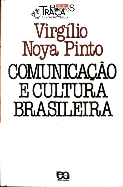 Comunicação e Cultura Brasileira