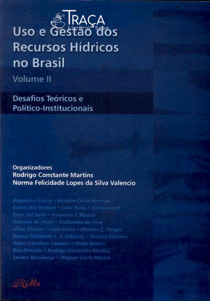 Uso e Gestão dos Recursos Hídricos No Brasil Vol 2