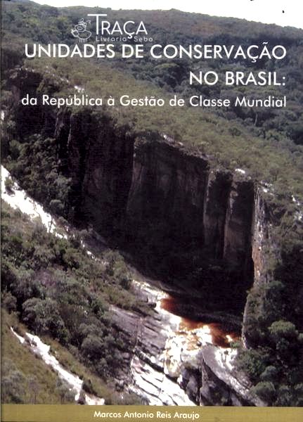 Unidades de Conservação No Brasil