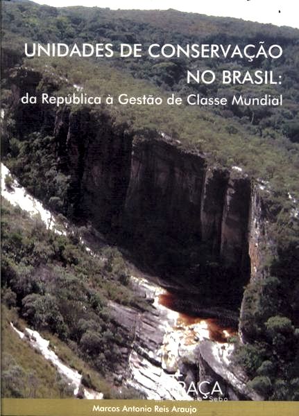 Unidades de Conservação No Brasil