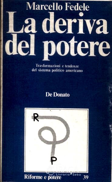 La Deriva del Potere