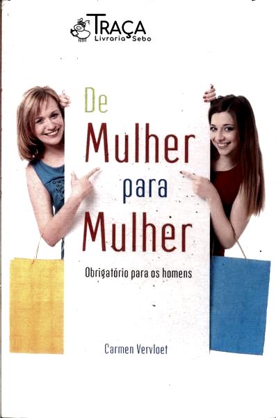 De Mulher Para Mulher