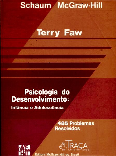 Psicologia Do Desenvolvimento: Infância E Adolescência