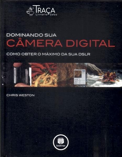 Dominando Sua Câmera Digital