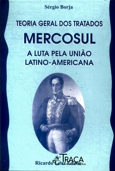 Teoria Geral dos Tratados - Mercosul
