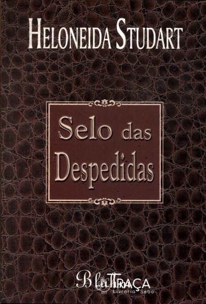 Selo Das Despedidas