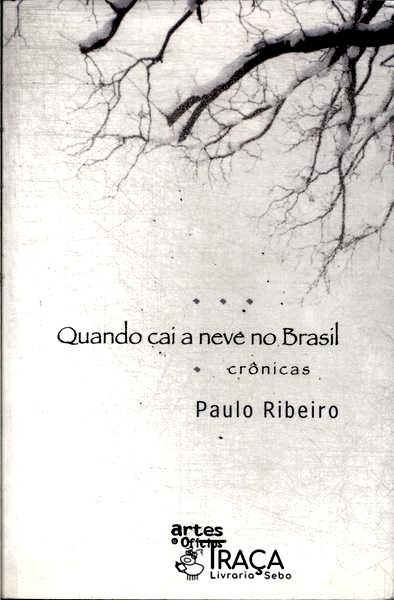 Quando Cai a Neve No Brasil
