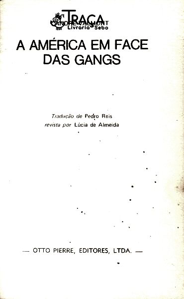 A América em Face das Gangs