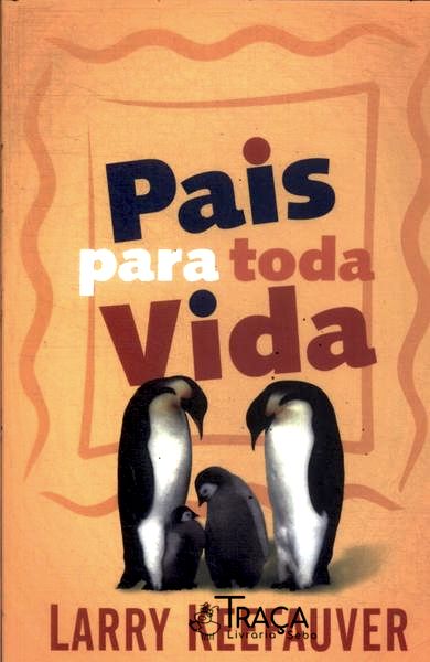 Pais para Toda a Vida