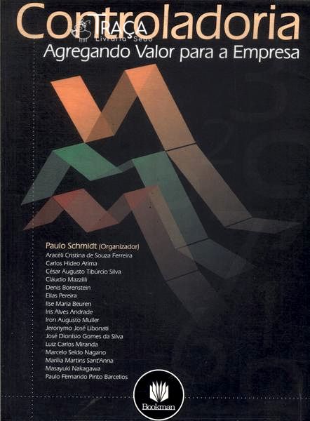 Controladoria: Agregando Valor para a Empresa