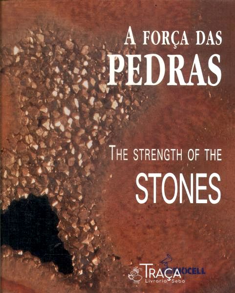 A Força das Pedras