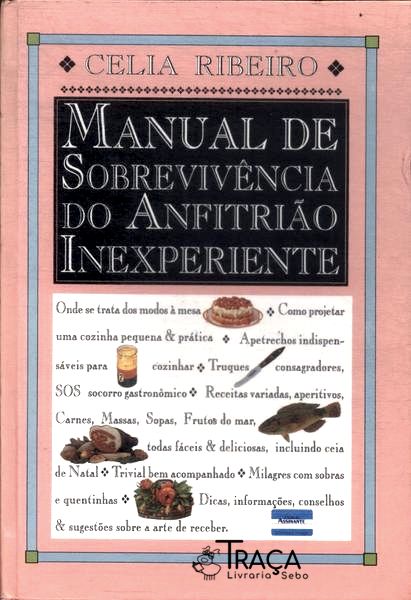Manual de Sobrevivência do Anfitrião Inexperiente