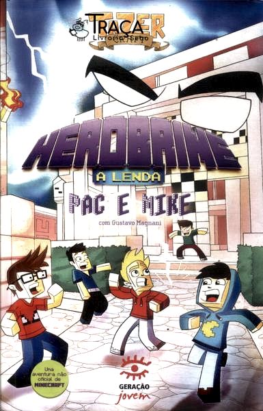 Herobrine: a Lenda