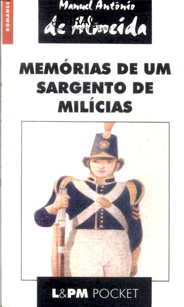 Memórias De Um Sargento De Milícias