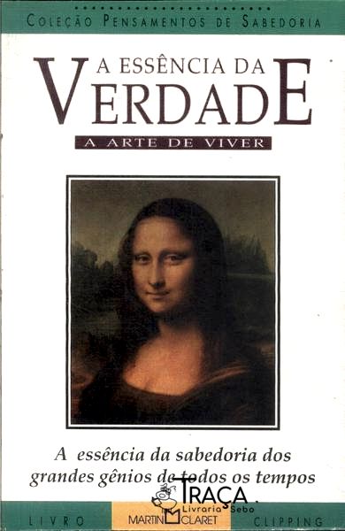 A Essência da Verdade