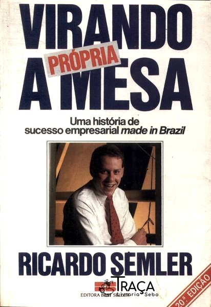 Virando a Própria Mesa
