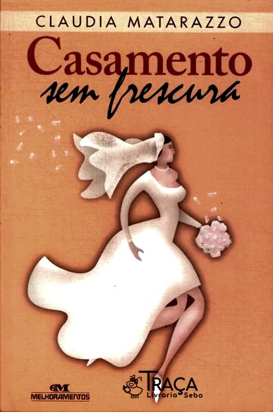 Casamento sem Frescura
