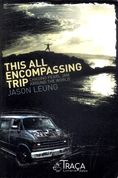 This All Encompassing Trip