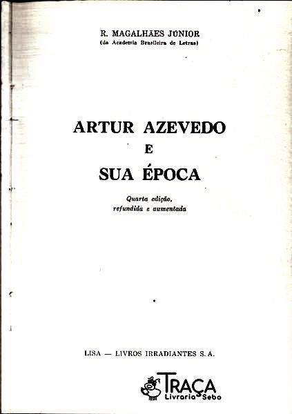 Artur Azevedo E Sua Época
