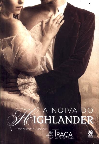 A Noiva Do Highlander
