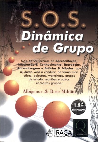 S.o.s. Dinâmica De Grupo