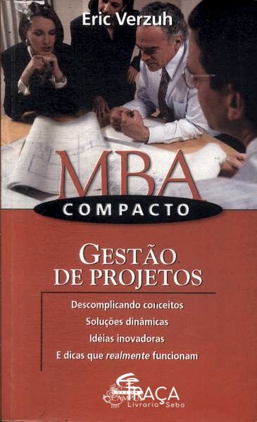Mba Compacto: Gestão de Projetos
