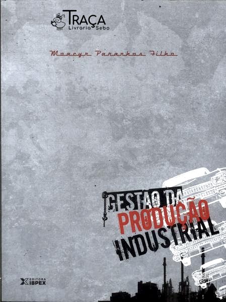 Gestão da Produção Industrial