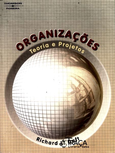 Organizações: Teoria e Projetos