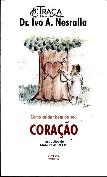 Como Cuidar Bem do Seu Coração