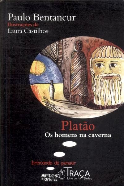 Platão: os Homens Na Caverna