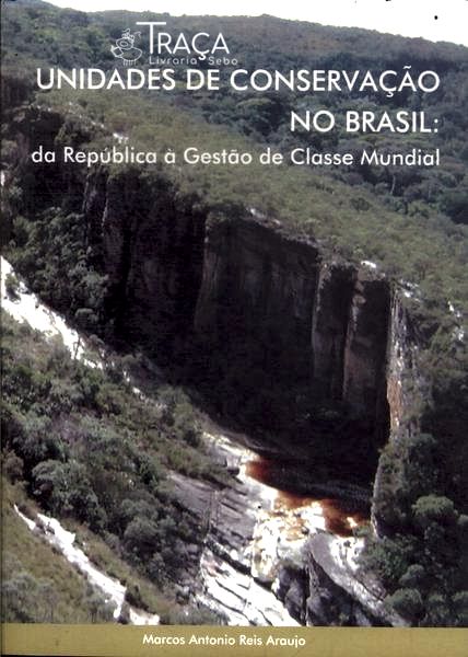 Unidades de Conservação No Brasil