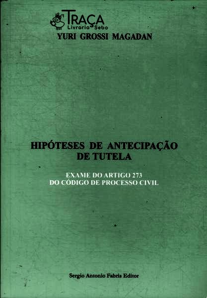 Hipóteses de Antecipação de Tutela (2009)