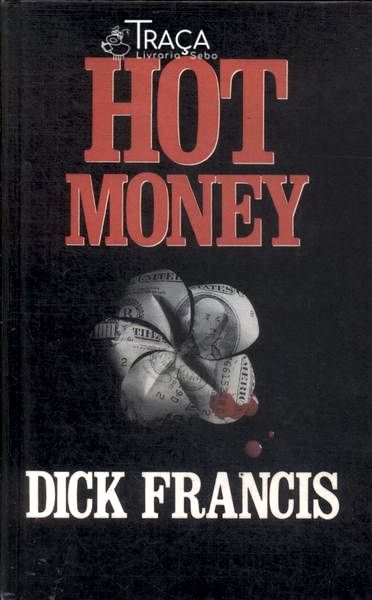 Hot Money