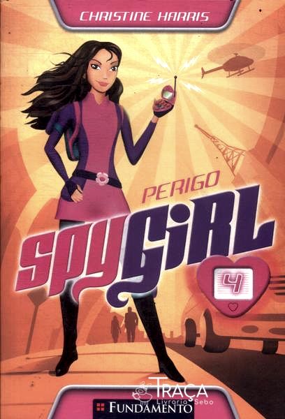 Spy Girl: Perigo