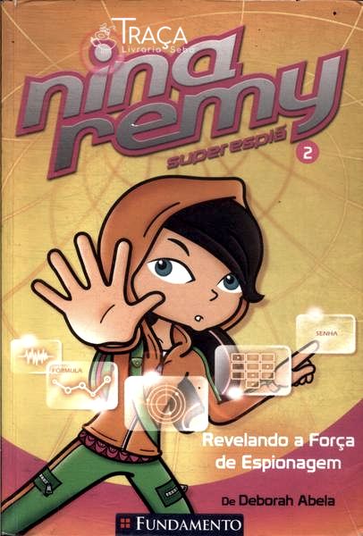 Nina Remy Super Espiã Vol 2