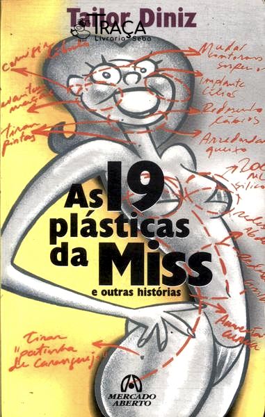 As 19 Plásticas da Miss e Outras Histórias