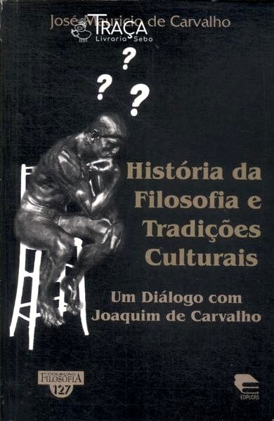 História da Filosofia e Tradições Culturais